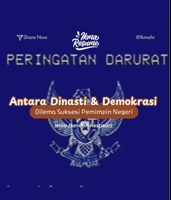 Antara Dinasti dan Demokrasi